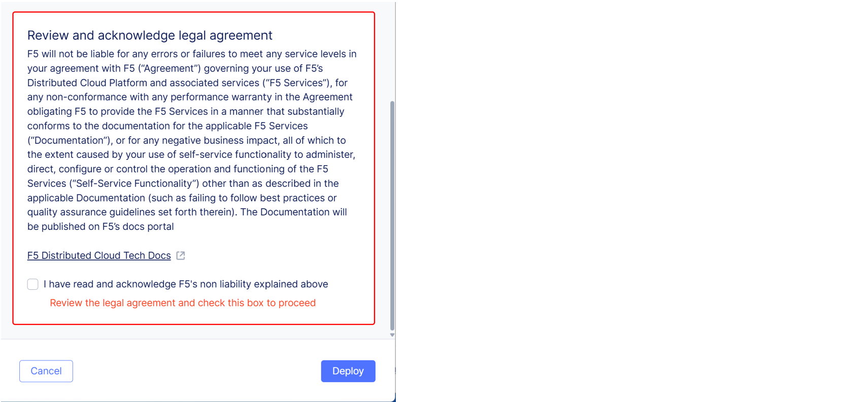 Figure: Deployment Acknowledgement Checkbox